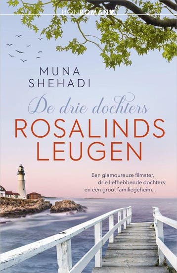 Rosalinds leugen / De drie dochters 9789034797889, Verzenden, Zo goed als nieuw, Muna Shehadi