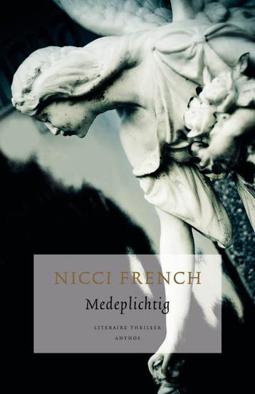 Medeplichtig 9789041417695 Nicci French, Verzenden, Nicci French