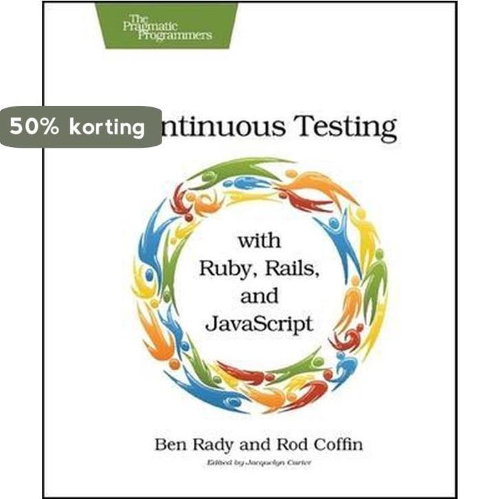 Continuous Testing 9781934356708 Ben Rady, Livres, Langue | Anglais, Envoi
