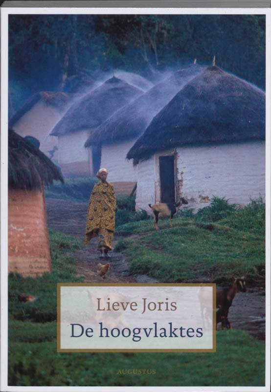 De hoogvlaktes 9789045701837 Lieve Joris, Boeken, Reisverhalen, Gelezen, Verzenden