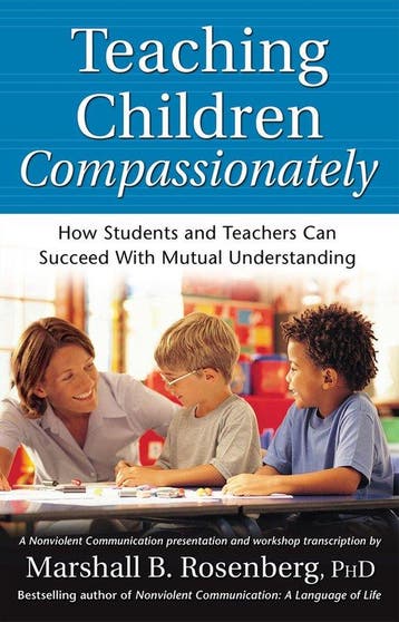 Teaching Children Compassionately 9781892005113, Boeken, Verzenden, Zo goed als nieuw, Marshall B. Rosenberg