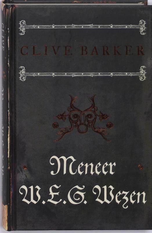 Meneer W.E.G. Wezen 9789024528370 C. Barker, Boeken, Thrillers, Zo goed als nieuw, Verzenden
