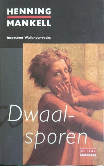 Dwaalsporen 9789044518115 Henning Mankell, Boeken, Verzenden, Gelezen, Henning Mankell