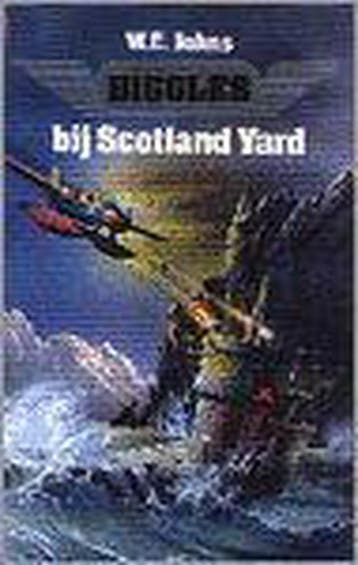 BIGGLES BIJ SCOTLAND YARD 9789055131280 W.E. Johns, Verzenden, Gelezen, W.E. Johns