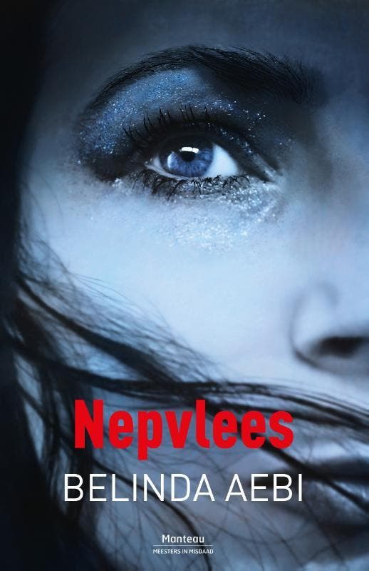 Nepvlees / Meesters in misdaad 9789022331583 Belinda Aebi, Boeken, Thrillers, Gelezen, Verzenden