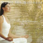 Music for Wellness - Find Healing In Relaxation, Cd's en Dvd's, Verzenden, Gebruikt