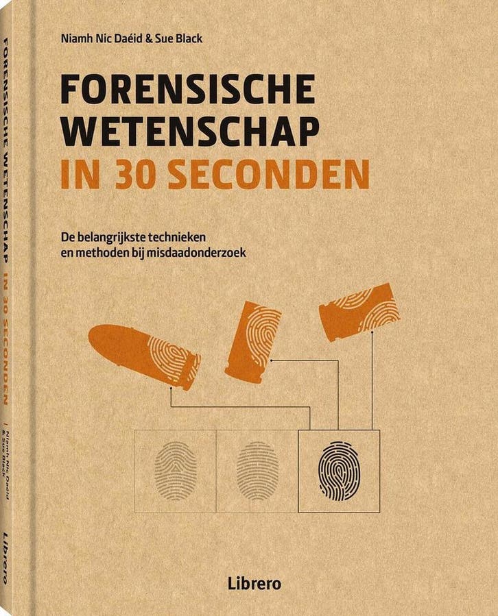 Forensische wetenschap in 30 seconden 9789463590990, Livres, Science, Envoi