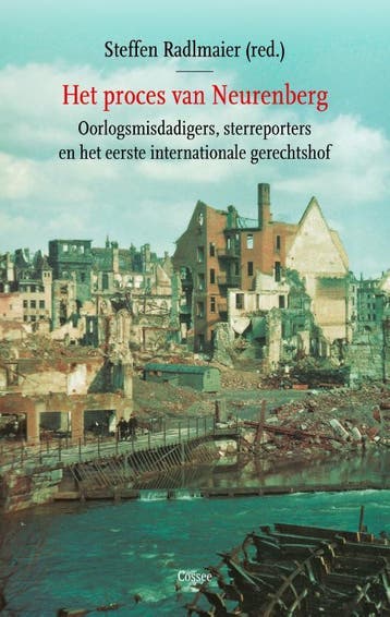 Het proces van Neurenberg 9789059369030 Steffen Radlmaier, Verzenden, Steffen Radlmaier