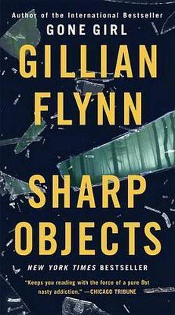 Sharp Objects 9781101902875 Gillian Flynn, Verzenden, Gelezen, Gillian Flynn