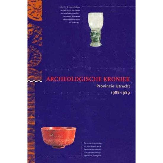 Archeologische kroniek Provincie Utrecht 1988 - Kok, Livres, Livres Autre, Envoi