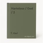 Harteloos / God / 2 9789031431113 T. Karl, Verzenden, T. Karl