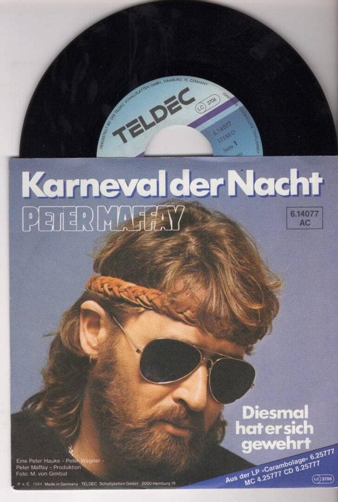 Peter Maffay – Karneval Der Nacht / Diesmal Hat Er Sich Gewe, Cd's en Dvd's, Vinyl Singles, Ophalen of Verzenden