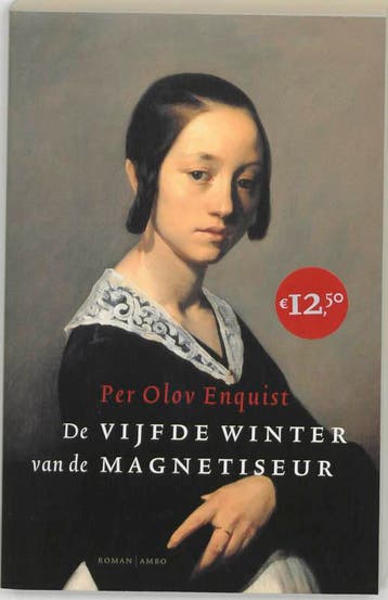 De vijfde winter van de magnetiseur 9789026319709, Verzenden, Per Olov Enquist