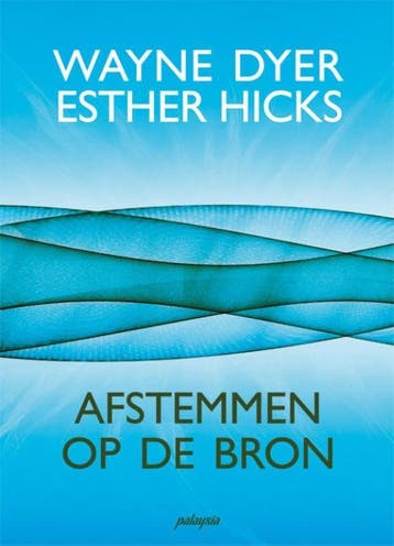 Afstemmen op de bron 9789076541969 Esther Hicks, Boeken, Verzenden, Zo goed als nieuw, Esther Hicks