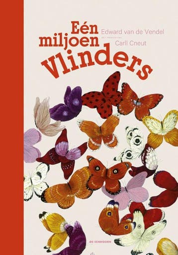 Eén miljoen vlinders 9789462913974 Edward van de Vendel, Verzenden, Edward van de Vendel