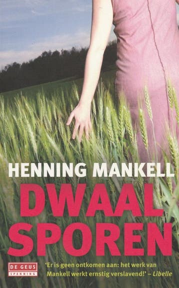 dwaalsporen - henning mankell 9789044523201 Henning Mankell, Verzenden, Gelezen, Henning Mankell