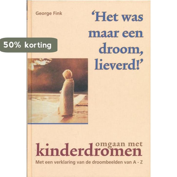 Het was maar een droom, lieverd! 9789038902975 G. Fink, Livres, Psychologie, Envoi