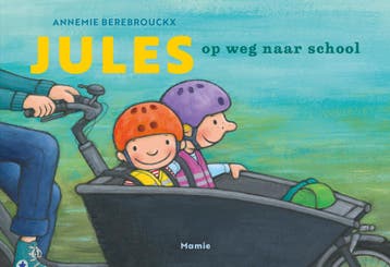 Jules Op Weg Naar School | Annemie Berebrouckx | Nieuw, Verzenden, Nieuw, Annemie Berebrouckx