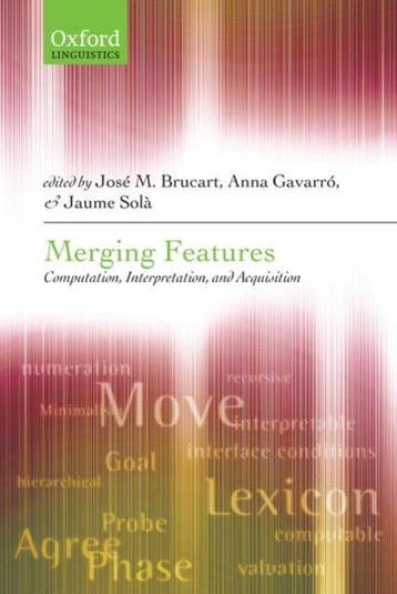 Merging Features 9780199553266 Brucart Et Al, Verzenden, Brucart Et Al