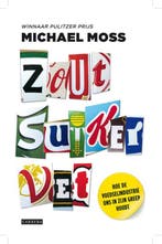 Zout suiker vet 9789048818921 Michael Moss, Livres, Verzenden, Michael Moss