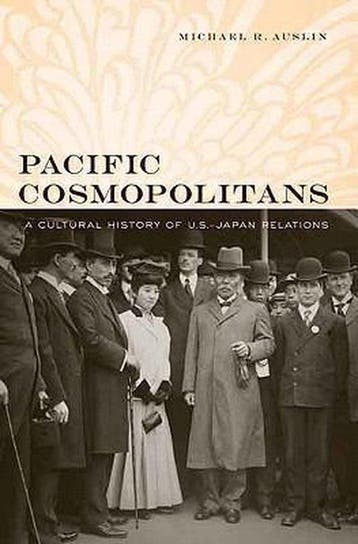Pacific Cosmopolitans 9780674045972 Michael R. Auslin, Livres, Verzenden, Michael R. Auslin