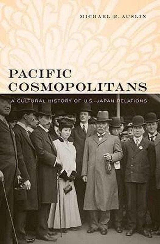 Pacific Cosmopolitans 9780674045972 Michael R. Auslin, Livres, Langue | Anglais, Envoi
