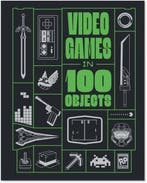 Video Games In 100 Objects | Nieuw, Verzenden, Nieuw, Joe Funk; Dan Hsu; Dean Takahashi; John Davison