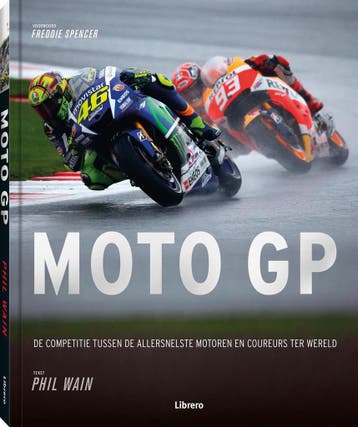 Moto GP / Visuele gids 9789463591355 Phil Wain, Boeken, Verzenden, Zo goed als nieuw, Phil Wain
