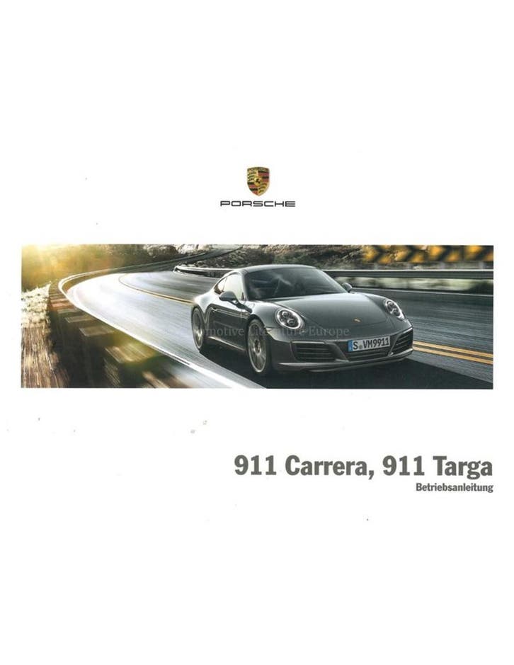 2016 PORSCHE 911 CARRERA / TARGA INSTRUCTIEBOEKJE DUITS, Auto diversen, Handleidingen en Instructieboekjes, Ophalen of Verzenden