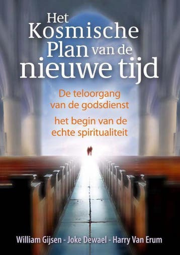 Het kosmische plan van de nieuwe tijd 9789460150319, Boeken, Verzenden, Gelezen, William Gijsen