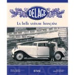 Delage La Belle Voiture Française, Verzenden, Daniel Cabart