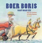 Boer Boris gaat naar zee / Boer Boris 9789059652552, Boeken, Verzenden, Zo goed als nieuw, Ted van Lieshout
