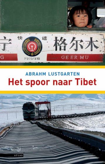 Het spoor naar Tibet 9789045010373 Abrahm Lustgarten, Verzenden, Gelezen, Abrahm Lustgarten