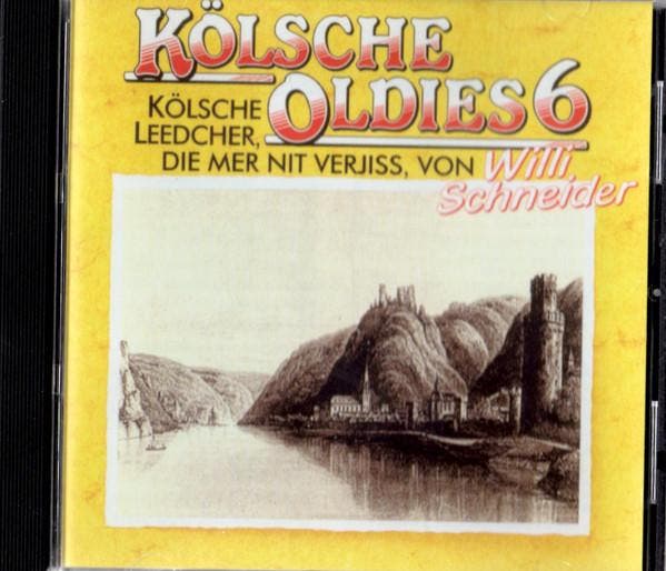 Willi Schneider - Kölsch Oldies 6  Kölsche Leedcher, Die Mer, CD & DVD, CD | Pop, Envoi