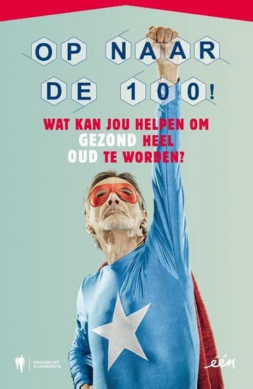 Op naar de 100! 9789463930369, Verzenden
