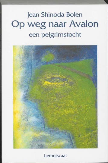 Op weg naar Avalon / Ontwikkelingen in de Jungiaanse, Verzenden, Jean Shinoda Bolen