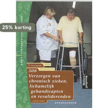 Verzorgende 308 Verzorgen van chronisch zieken, lichamelijk, Verzenden, Gelezen, L. Burger