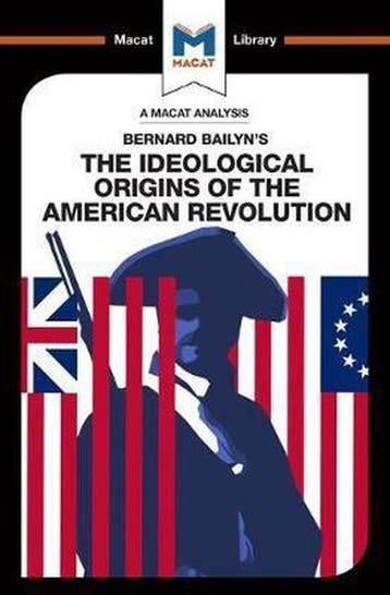 An Analysis of Bernard Bailyns The Ideological Origins of, Verzenden, Zo goed als nieuw, Joshua Specht