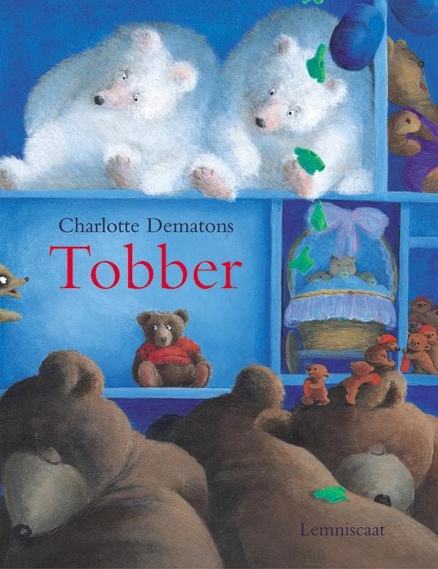 Tobber 9789056374433 Charlotte Dematons, Livres, Livres pour enfants | 4 ans et plus, Envoi