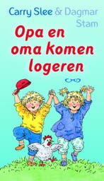 Opa en oma komen logeren 9789049922863 Carry Slee, Verzenden, Gelezen, Carry Slee