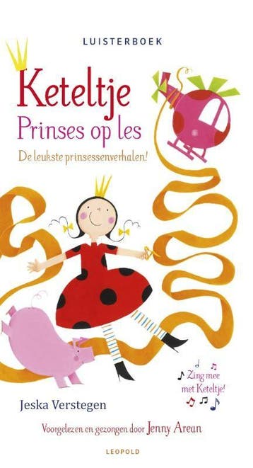 Prinses op les / Keteltje 9789025868482 Jeska Verstegen, Verzenden, Gelezen, Jeska Verstegen