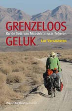 Grenzeloos geluk / Tobi Vroegh Egodocumenten 9789078761716, Verzenden, Gelezen, Luc Vercauteren