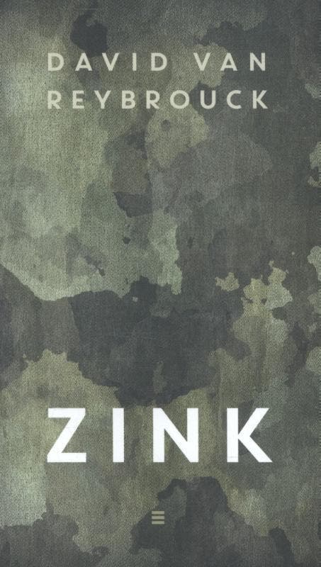 Zink 9789059653580 David van Reybrouck, Boeken, Literatuur, Zo goed als nieuw, Verzenden
