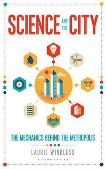 Science and the City 9781472915382 Laurie Winkless, Verzenden, Gelezen, Laurie Winkless