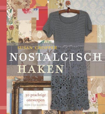 Nostalgisch haken 9789082039917 Susan Cropper, Verzenden, Susan Cropper