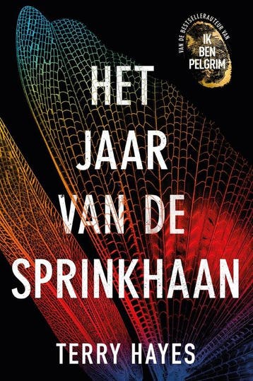 Het jaar van de sprinkhaan 9789400507111 Terry Hayes, Verzenden, Terry Hayes
