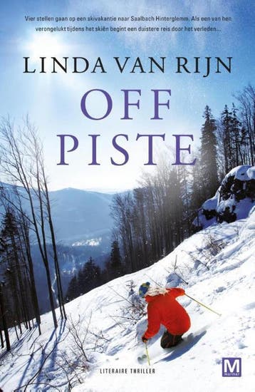 Off piste 9789460681516 Linda van Rijn, Verzenden, Zo goed als nieuw, Linda van Rijn