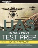 Remote Pilot Test Prep - Uas 9781619544680, Boeken, Verzenden, Gelezen, Asa Test Prep Board