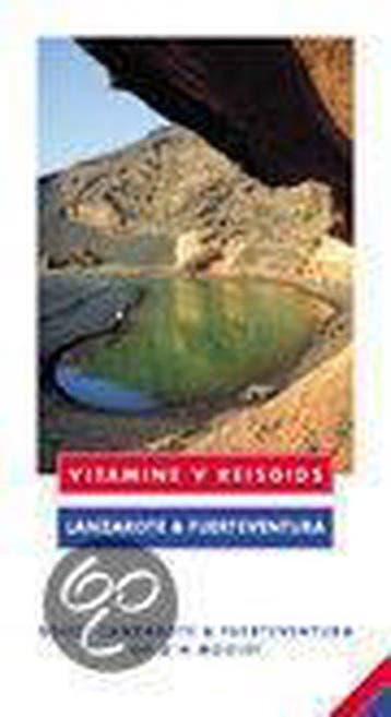 Lanzarote & Fuerteventura / Vitamine V reisgids A. Sanger, Verzenden, A. Sanger