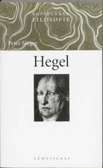 Hegel / Kopstukken Filosofie 9789056372828 Peter Singer, Boeken, Verzenden, Gelezen, Peter Singer